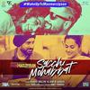 Sacchi Mohabbat - Manmarziyaan